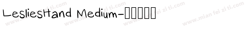 LesliesHand Medium字体转换